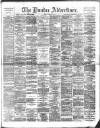 Dundee Advertiser Friday 08 March 1889 Page 1