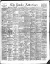 Dundee Advertiser Friday 22 March 1889 Page 1