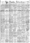 Dundee Advertiser Monday 27 January 1890 Page 1