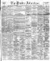Dundee Advertiser Tuesday 11 March 1890 Page 1