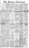 Dundee Advertiser Friday 22 August 1890 Page 1
