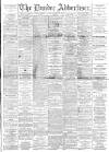 Dundee Advertiser Monday 25 August 1890 Page 1