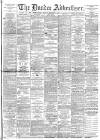 Dundee Advertiser Monday 08 September 1890 Page 1
