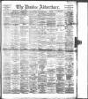 Dundee Advertiser Friday 16 January 1891 Page 1