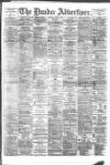 Dundee Advertiser Monday 01 June 1891 Page 1