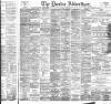 Dundee Advertiser Tuesday 05 July 1892 Page 1