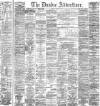 Dundee Advertiser Friday 26 August 1892 Page 1