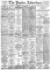 Dundee Advertiser Thursday 01 September 1892 Page 1