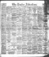 Dundee Advertiser Friday 30 September 1892 Page 1