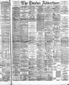 Dundee Advertiser Wednesday 01 February 1893 Page 1