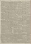 Dundee Advertiser Thursday 10 January 1895 Page 6