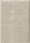 Dundee Advertiser Thursday 25 July 1895 Page 6