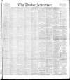 Dundee Advertiser Saturday 30 May 1896 Page 1