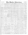 Dundee Advertiser Thursday 03 September 1896 Page 1