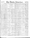 Dundee Advertiser Thursday 24 September 1896 Page 1