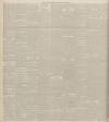 Dundee Advertiser Thursday 17 June 1897 Page 6