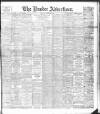 Dundee Advertiser Wednesday 16 February 1898 Page 1