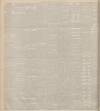 Dundee Advertiser Monday 30 January 1899 Page 6