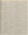 Dundee Advertiser Thursday 09 March 1899 Page 7