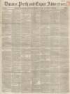 Dundee, Perth, and Cupar Advertiser