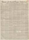 Dundee, Perth, and Cupar Advertiser Friday 26 May 1848 Page 1