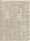 Dundee, Perth, and Cupar Advertiser Friday 19 July 1850 Page 3