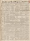 Dundee, Perth, and Cupar Advertiser