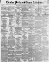 Dundee, Perth, and Cupar Advertiser Friday 06 January 1854 Page 1