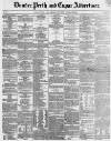 Dundee, Perth, and Cupar Advertiser Friday 08 September 1854 Page 1