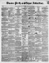 Dundee, Perth, and Cupar Advertiser Tuesday 19 September 1854 Page 1