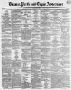 Dundee, Perth, and Cupar Advertiser Friday 20 October 1854 Page 1