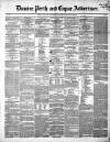 Dundee, Perth, and Cupar Advertiser Tuesday 05 June 1855 Page 1