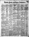 Dundee, Perth, and Cupar Advertiser Tuesday 19 June 1855 Page 1