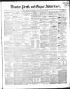 Dundee, Perth, and Cupar Advertiser Tuesday 04 September 1855 Page 1