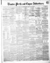 Dundee, Perth, and Cupar Advertiser Tuesday 11 December 1855 Page 1