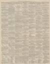 Dundee, Perth, and Cupar Advertiser Friday 22 February 1856 Page 2