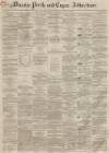 Dundee, Perth, and Cupar Advertiser Friday 01 May 1857 Page 1