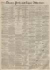 Dundee, Perth, and Cupar Advertiser Tuesday 12 May 1857 Page 1