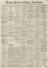 Dundee, Perth, and Cupar Advertiser Friday 26 March 1858 Page 1