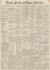 Dundee, Perth, and Cupar Advertiser Friday 23 July 1858 Page 1
