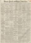 Dundee, Perth, and Cupar Advertiser Tuesday 21 September 1858 Page 1