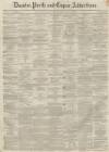Dundee, Perth, and Cupar Advertiser Friday 01 October 1858 Page 1