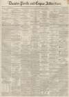Dundee, Perth, and Cupar Advertiser Tuesday 09 November 1858 Page 1