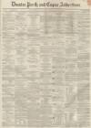 Dundee, Perth, and Cupar Advertiser Friday 03 December 1858 Page 1
