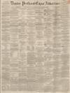 Dundee, Perth, and Cupar Advertiser Friday 08 March 1861 Page 1