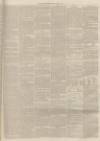 Dundee, Perth, and Cupar Advertiser Friday 03 May 1861 Page 7