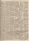 Dundee, Perth, and Cupar Advertiser Friday 31 May 1861 Page 7