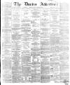 Dundee, Perth, and Cupar Advertiser Tuesday 17 February 1863 Page 1