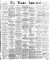 Dundee, Perth, and Cupar Advertiser