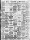 Dundee, Perth, and Cupar Advertiser Tuesday 26 January 1864 Page 1